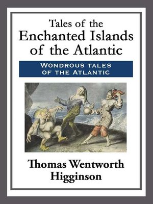 cover image of Tales of the Enchanted Islands of the Atlantic